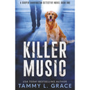 Killer Music By Tammy L. Grace