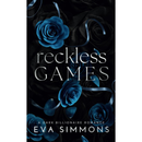 Reckless Games By Eva Simmons