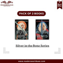 Silver in the Bone Series by Alexandra Bracken
