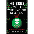 He Sees You When You're Sleeping By Alta Hensley