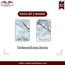 Tethered Fates Series By Gheeti Nusrati
