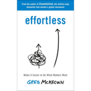 Effortless By Greg McKeown