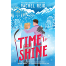 Time to Shine By Rachel Reid