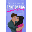 Fake Dating Daxton Hawk By Skyla Summers