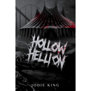 Hollow Hellion By Jodie King