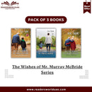 The Wishes of Mr. Murray McBride Series By Joe Siple