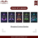 Dragon Crown Series By G. Bailey