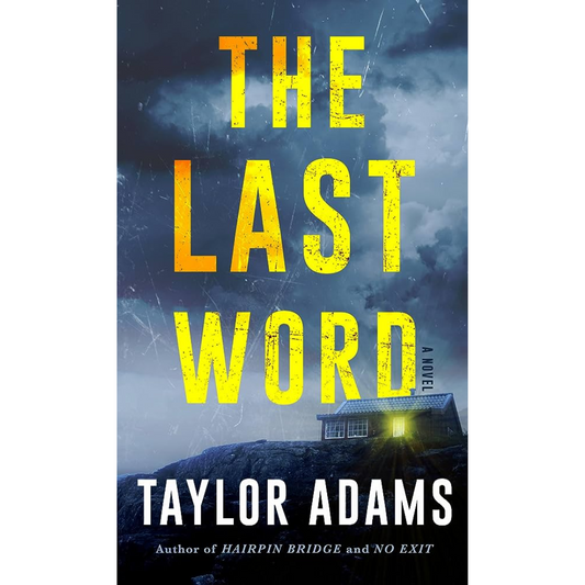 The Last Word by Taylor Adams