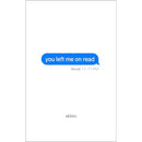you left me on read by akhira